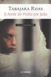 Amor De Pedro Por Joao, O
