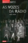 Vozes Da Radio 1924 1939, As