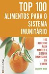Top 100 Alimentos Para O Sistema Imunitario