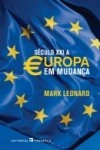 Seculo Xxi A Europa Em Mudanca