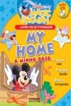 My Home / A Minha Casa