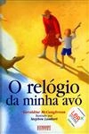 Relogio Da Minha Avo, O