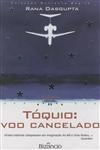 Toquio Voo Cancelado