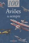 100 Avioes De Sempre