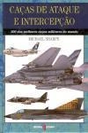 Cacas De Ataque E Intercepcao