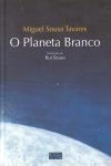 Planeta Branco, O
