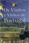 Vinhos E Vinhas De Portugal