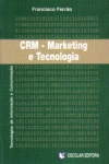 Crm Marketing E Tecnologia