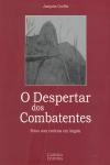 Despertar Dos Combatentes, O
