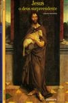 Jesus O Deus Surpreendente