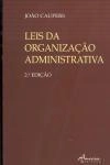 Leis Da Organizacao Administrativa