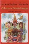 Primos E O Feiticeiro Lampeiro, Os