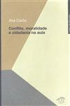 Conflito Moralidade E Cidadania Na Aula
