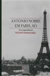 Antonio Nobre Em Paris So