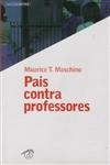 Pais Contra Professores