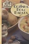 Cozinha Boa E Barata