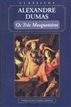 Tres Mosqueteiros, Os