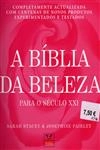 Biblia Da Beleza Para O Seculo Xxi, A