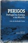 Perigos Portugal Na Europa E No Mundo