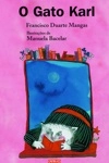 Gato Karl, O