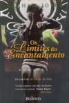 Limites Do Encantamento, Os