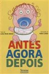 Antes Agora Depois