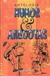 Antologia Humor E Anedotas