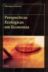 Perspectivas Ecologicas Em Economia