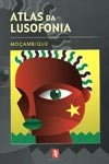 Atlas Da Lusofonia - Mocambique