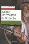 Iraque Um Fracasso Do Ocidente