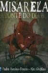 Misarela A Ponte Do Diabo