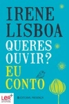 Queres Ouvir Eu Conto