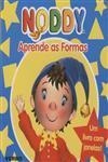 Noddy Aprende As Formas