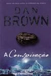 Conspiracao, A