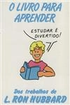 Livro Para Aprender, O
