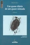 Quase Diario De Um Quase Nomada, Um