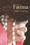 Fatima Caminhos De Esperanca
