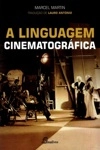 Linguagem Cinematografica, A