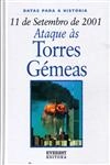 11 De Setembro De 2001 Ataque As Torres Gemeas