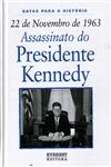 22 De Novembro De 1963 Assassinato Do Presidente Kennedy