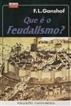 Que E O Feudalismo