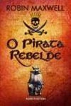 Pirata Rebelde, O