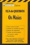 Maias, Os