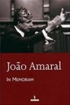 Joao Amaral In Memoriam