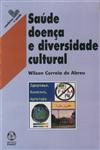 Saude Doenca E Diversidade Cultural