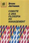 Convite A Uma Filosofia Do Management