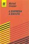 Empresa A Escuta, A