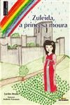 Zuleida A Princesa Moura