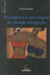 Ptolomeu E A Sua Viagem De Circum Navegacao