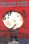 Guia De Educacao Sexual E Prevencao Do Abuso